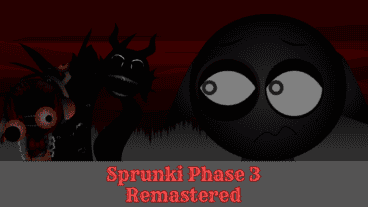 Sprunki Phase 3 Remasterisé